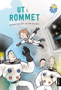 Bokomslag med en tegning som illustrerer 2 astronauter og et barn i romdrakt som er på innsiden av et romfartøy. I bakgrunnen ser man også en bekymret mann i vanlige klær.