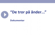 De tror på ånder...