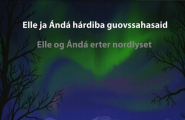 Elle ja Ándá hárdiba guovssahasaid