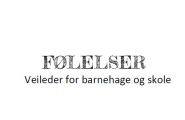 Følelser - Veileder for barnehage og skole