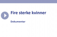 film Fire sterke kvinner (søndagsåpent)