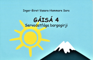 Gáisá 4 - Servodatfága bargogirji