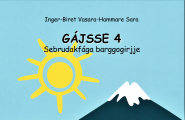 bok Gájsse 4 - Sebrudakfága barggogirjje