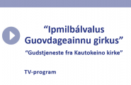film Ipmilbálvalus Guovdageainnu girkus