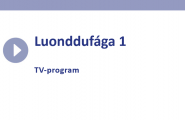 film Luonddufága 1