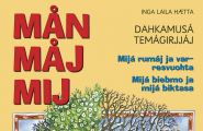 Mån Måj Mij Dahkamusá temágirjjáj