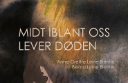 Midt iblant oss lever døden