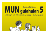 bok Mun gulahalan 5, Lohkan- ja čállinproseassa - Govvagirji