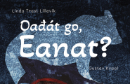 bok Oađát go, eanat?