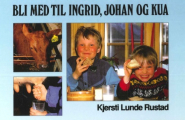 bok Bli med til Ingrid, Johan og kua