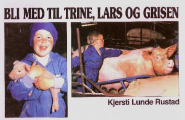 Bli med til Trine, Lars og grisen
