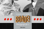 bok Boade! Barggogirjje 2