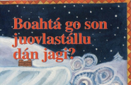 Boahtá go son juovlastállu dán jagi?