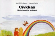 lyd Civkkas Muitalusat ja lávlagat