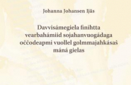 Davvisámegiela finihtta vearbahámiid sojahanvuogádaga oččodeapmi vuollel golmmajahkásaš máná gielas