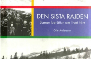 Den sista rajden -  samer berättar om livet förr