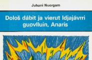 Dološ dábit ja vierut Idjajávrri guovlluin, Anaris