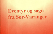 Eventyr og sagn fra Sør-Varanger