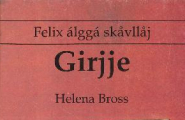 bok Felix álggá skåvllåj - Girjje
