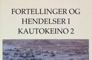 Fortellinger og hendelser i Kautokeino 2