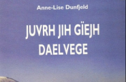 Juvrh jih gïejh daelvege