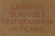 Láidehus sámegiela cealkkaoahpa dutkamii
