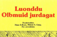 Luonddu Olbmuid jurdagat