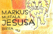 Markus muitala Jesusa birra