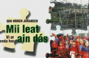 Mii leat ain dás - Vi er enda her
