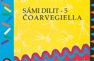 film Sámi Dilit 5 - Čoarvegiella