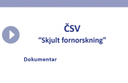 ČSV - Skjult fornorskning