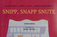 bok Snipp, snapp snute - Arbeidsbok