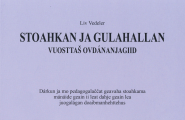 Stoahkan ja gulahallan