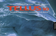 Tellus 10 - Nuoraiddási luonddufága