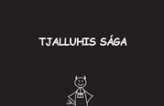 Tjalluhis sága