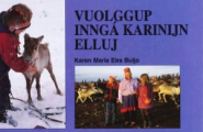 bok Vuolggup Inngá Karinijn elluj