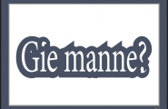 Gie manne? – Hvem er jeg?